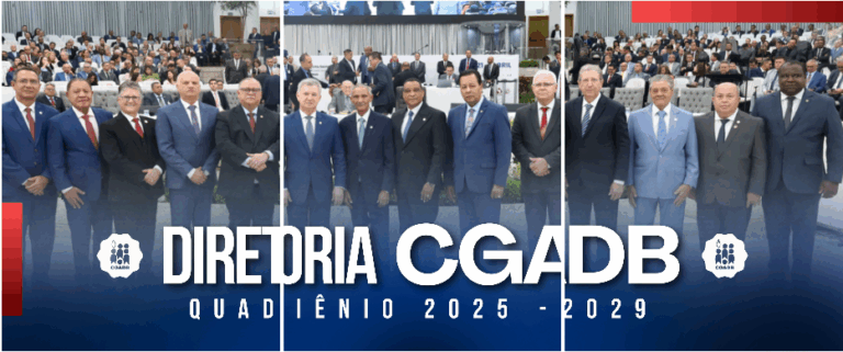 Conselho Fiscal da CGADB, aclamado para o quadriênio 2025-2029.